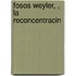 Fosos Weyler, , La Reconcentracin
