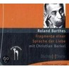 Fragmente einer Sprache der Liebe by Roland Barthes