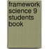 Framework Science 9 Students Book
