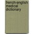 French-English Medical Dictionary