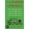 From Paris To Peoria:piano Virt C door R. Allen Lott