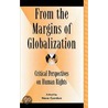 From The Margins Of Globalization door Neve Gordon