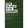 From the Ballot to the Blackboard door Ben W. Ansell