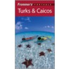 Frommer's Portable Turks & Caicos door Alexis Lipsitz Flippin