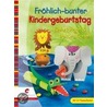 Fröhlich-bunter Kindergeburtstag by Maria-Regina Altmeyer