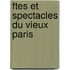 Ftes Et Spectacles Du Vieux Paris