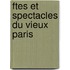 Ftes Et Spectacles Du Vieux Paris