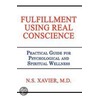 Fulfillment Using Real Conscience door M.D.N.S. Xavier