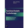 Functional Analytic Psychotherapy door Robert J. Kohlenberg