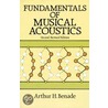 Fundamentals Of Musical Acoustics door Arthur H. Benade