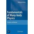 Fundamentals of Many-Body Physics