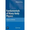 Fundamentals of Many-Body Physics door Wolfgang Nolting