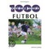 Futbol - 1000 Ejercicios y Juegos