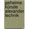 Geheime Künste Alexander Technik door Robert Macdondald
