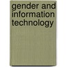 Gender and Information Technology door Mary Kirk