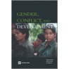 Gender, Conflict, And Development door Tsjeard Bouta