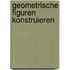 Geometrische Figuren konstruieren