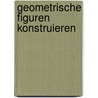 Geometrische Figuren konstruieren door Marco Bettner