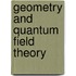 Geometry And Quantum Field Theory