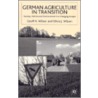 German Agriculture In Transition? door Geoff; Wilson