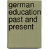 German Education Past And Present