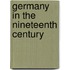 Germany In The Nineteenth Century