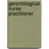 Gerontological Nurse Practitioner door Jack Rudman
