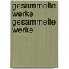 Gesammelte Werke Gesammelte Werke door Jakob Philipp Fallmeráyer