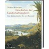Geschichte der Landschaftsmalerei door Norbert Schneider