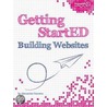 Getting Started Building Websites door Alexander Dawson