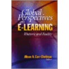 Global Perspectives on E-Learning by Alison A. Carr-Chellman