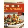 Good Housekeeping Budget Dinners! by Unknown