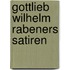 Gottlieb Wilhelm Rabeners Satiren