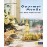 Gourmetmenüs aus dem Profi Steam by Annemarie Wildeisen
