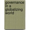 Governance in a Globalizing World door Onbekend