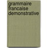 Grammaire Francaise Demonstrative door J.N. Blondin