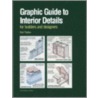 Graphic Guide to Interior Details by Rob Thallon