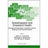 Grasshoppers and Grassland Health by Unknown