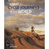Great Cycle Journeys Of The World