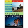 Great Escapes Southern California by Donna Wares