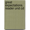 Great Expectations. Reader Und Cd by 'Charles Dickens'