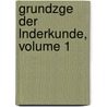 Grundzge Der Lnderkunde, Volume 1 door Alfred Hettner