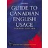 Guide Canadian English Usage 2e P