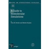 Guide To Biomolecular Simulations by Oren M. Becker