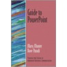 Guide To Powerpoint, Version 2003 door Mary Munter
