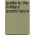 Guide To The Military Examination