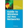Guide To Wireless Ad Hoc Networks door Sudip Misra