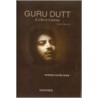 Guru Dutt:life In Cinema New Ed C by Nasreen Kabir