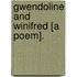 Gwendoline And Winifred [A Poem].