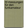Hf-messungen Für Den Funkamateur door Hans Nussbaum